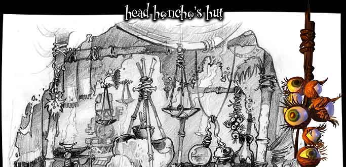 Head Huncho's Hut